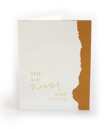 Never Walk Alone - Friendship Always Card